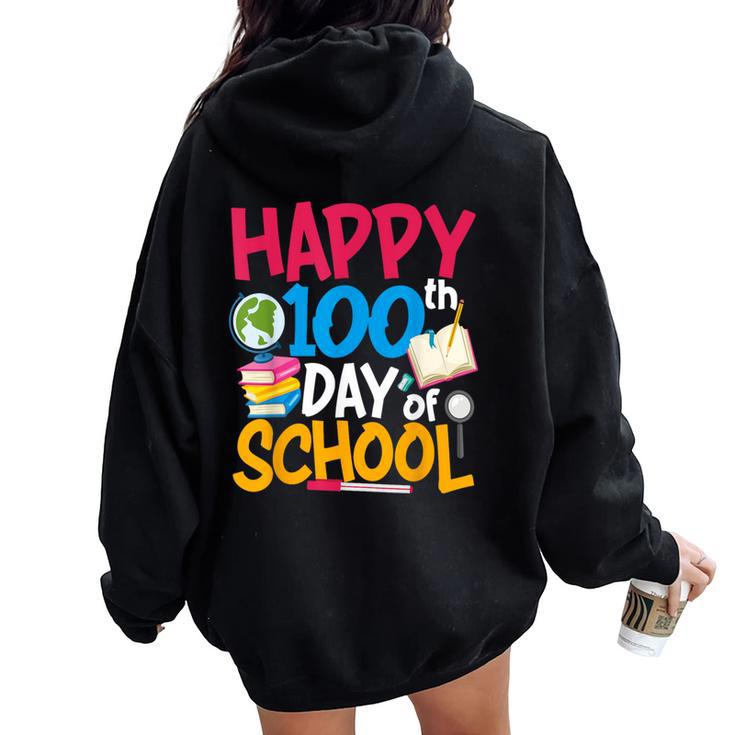100 Day Of School Teacher Happy 100Th Day Of School Women Oversized Hoodie Back Print