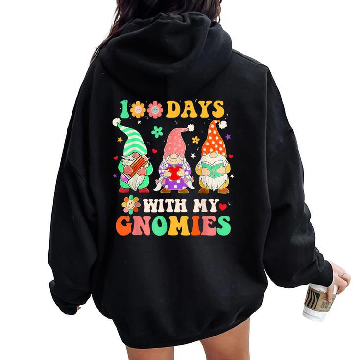 100Th Day Of School Gnome Teacher Student 100 Days Smarter Women Oversized Hoodie Back Print