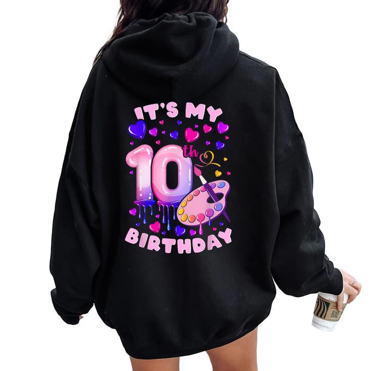10Th Birthday Girl 10 Years Painting Art Number 10 Women Oversized Hoodie Back Print