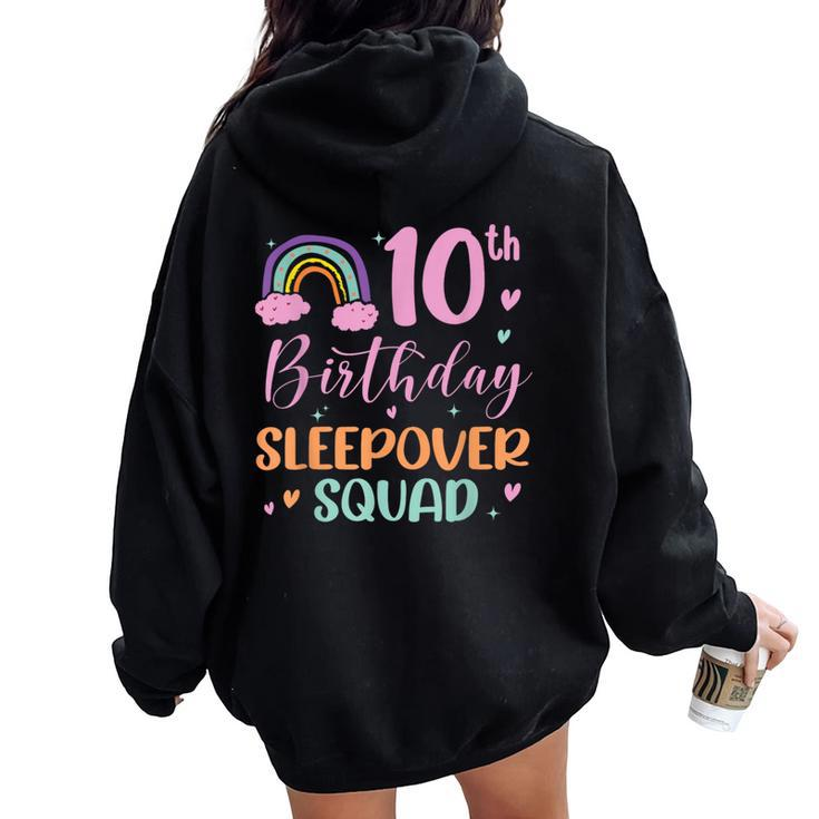 10Th Birthday Rainbow Sleepover Squad Pajamas Slumber Girls Women Oversized Hoodie Back Print