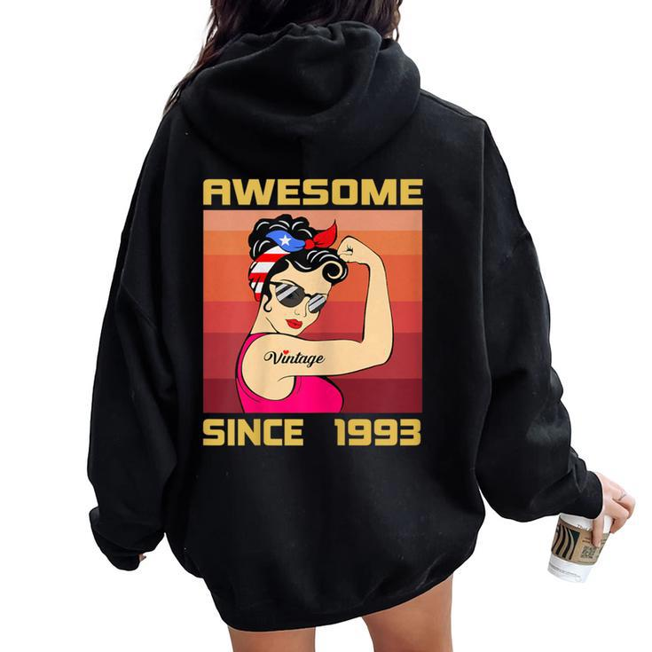 31 Years Old For Retro Vintage 1993 Awesome Since 1993 Women Oversized Hoodie Back Print
