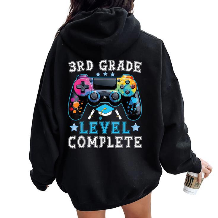 3Rd Grade Level Complete Last Day Of School Gamer Graduation Women Oversized Hoodie Back Print