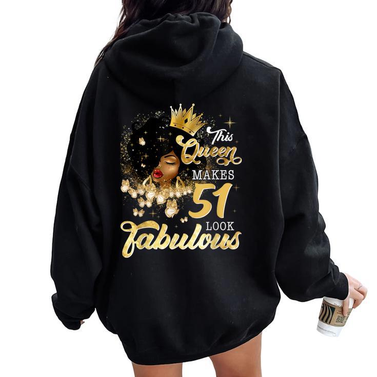 51St Birthday Queen 51 Years Old Black Girl Afro Woman Women Oversized Hoodie Back Print