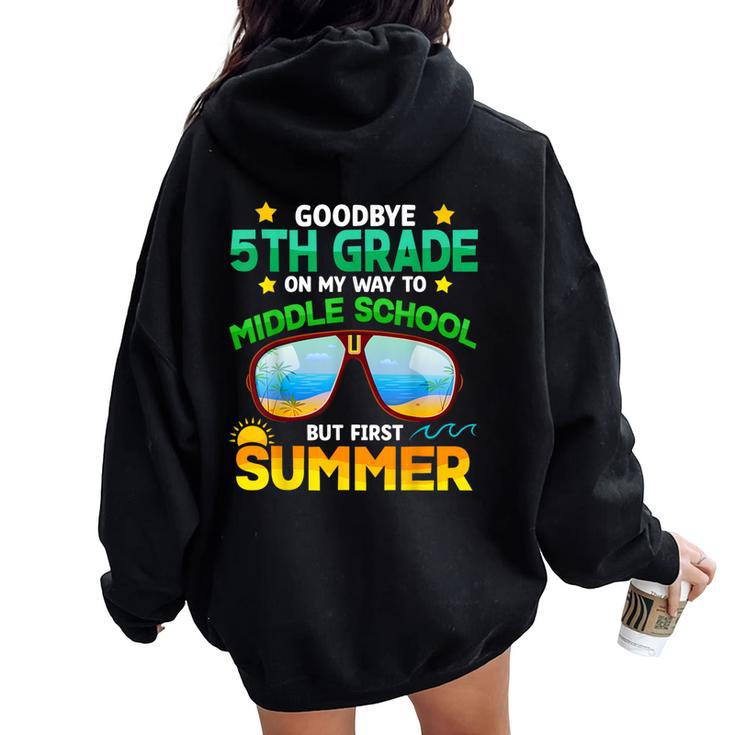 5Th Grade Way To Middle School Grade First Summer Graduation Women Oversized Hoodie Back Print