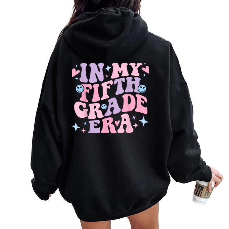 In My 5Th Grade Teacher Era Back To School Retro Teacher Women Oversized Hoodie Back Print