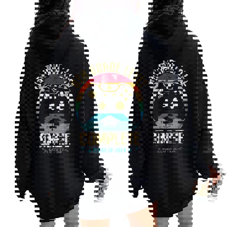 8Th Grade Level Complete Gamer Class Of 2024 Graduation Boy Women Oversized Hoodie Back Print