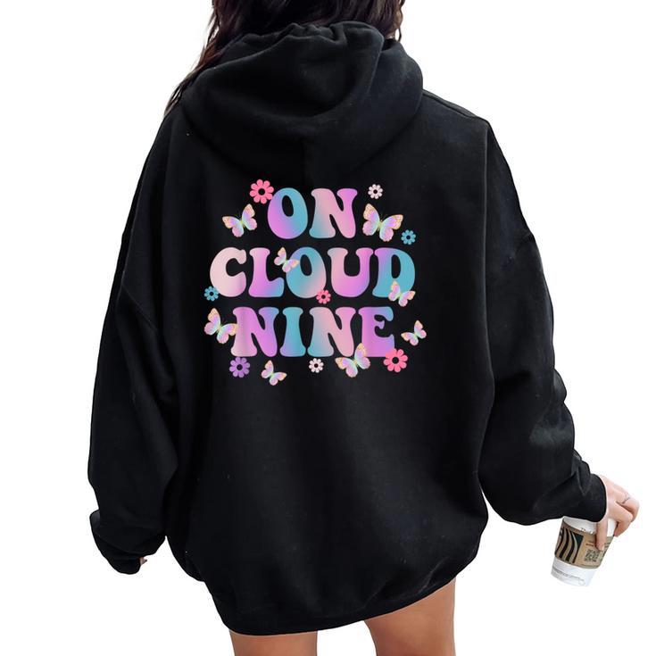 9Th Birthday Girl Rainbow Butterfly On Cloud Nine Women Oversized Hoodie Back Print