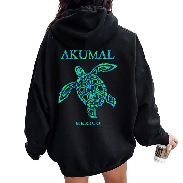 Akumal Mexico Sea Turtle Vacation Souvenir Boys Girls Women Oversized Hoodie Back Print