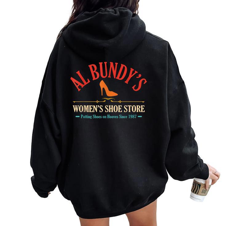 Al Bundy's Women's Shoe Store Putting Shoes Vintage Women Oversized Hoodie Back Print