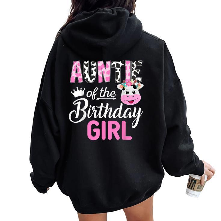 Auntie Of The Birthday Girl Farm Cow 1 St Birthday Girl Women Oversized Hoodie Back Print