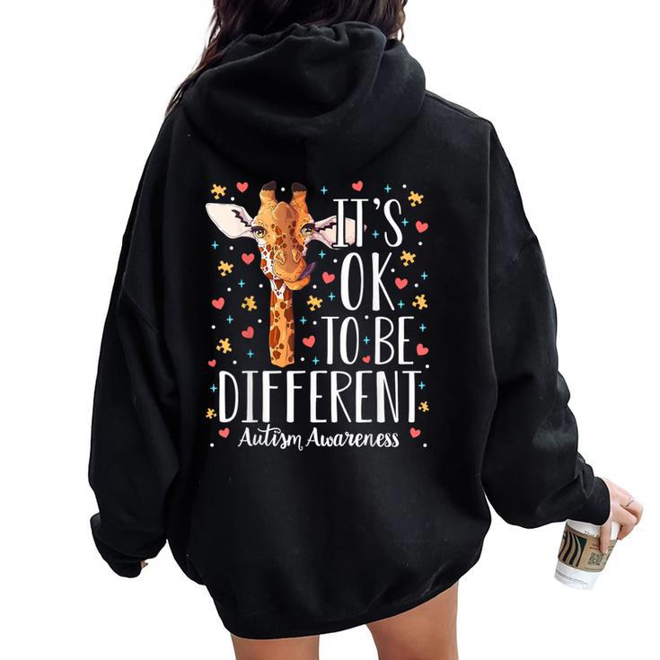 Autism Awareness Giraffe It's Ok To Be Different Autistic Women Oversized Hoodie Back Print