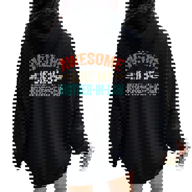 Awesome Like My Mother In Law Son & Daughter Vintage Women Oversized Hoodie Back Print