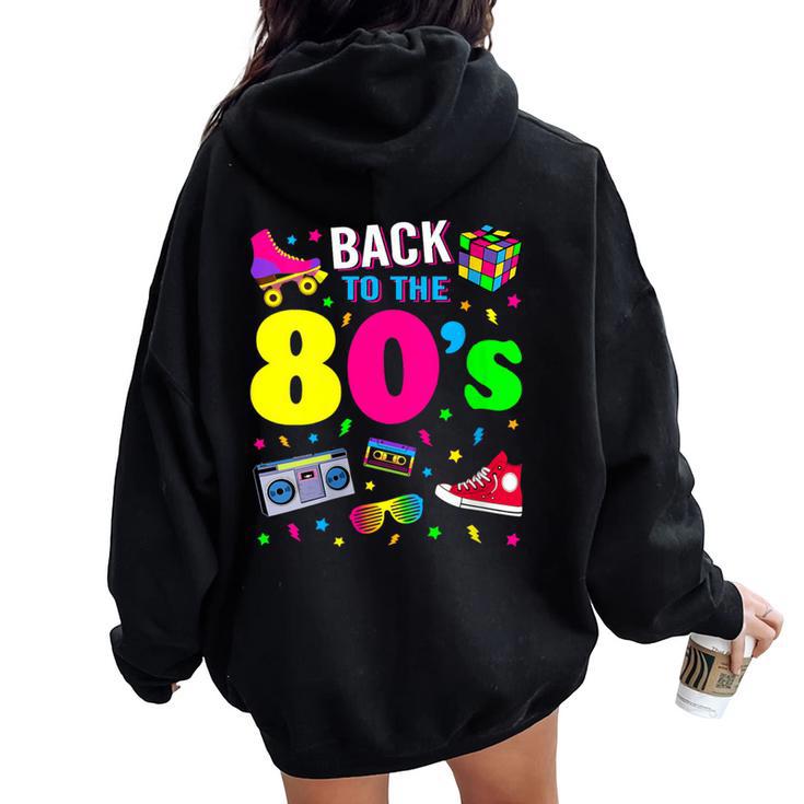 Back To 80'S 1980S Vintage Retro Eighties Costume Party Women Oversized Hoodie Back Print