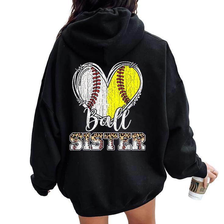 Ball Sister Heart Baseball Softball Sister Women Oversized Hoodie Back Print