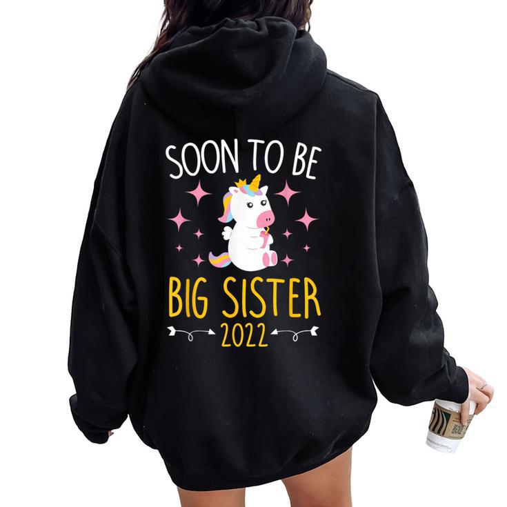 Become Big Sister 2022 Unicorn Women Oversized Hoodie Back Print