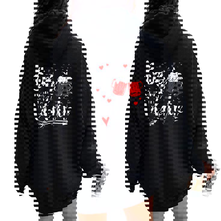 Beer Is My Valentine Day Drunk Cupid Drinking Heart Women Oversized Hoodie Back Print