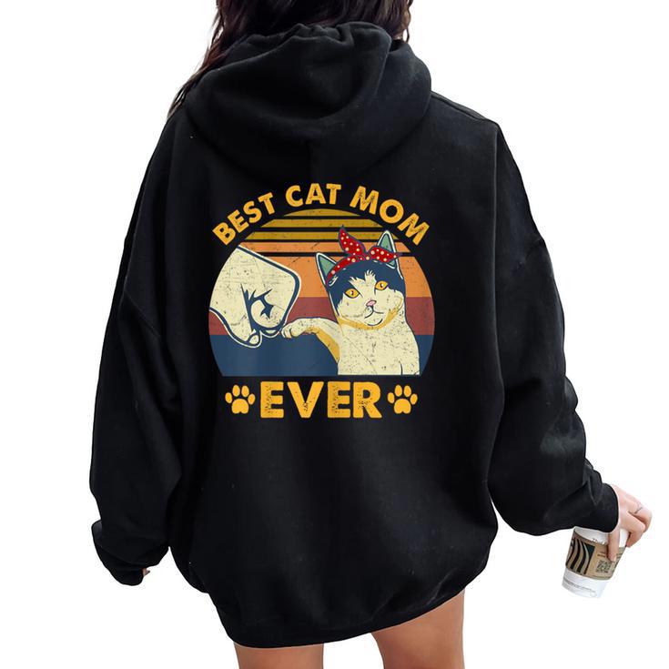 Best Cat Mom Ever Cute & Cat Mom Women Oversized Hoodie Back Print