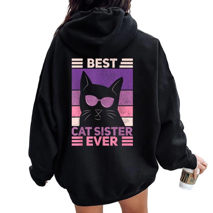 Best Cat Sister Ever Cat Lover Black Cat Themed Women Oversized Hoodie Back Print