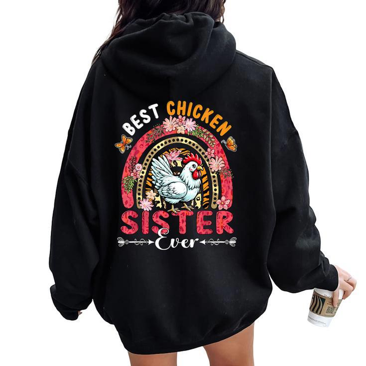 Best Chicken Sister Ever Mother's Day Flowers Rainbow Farm Women Oversized Hoodie Back Print