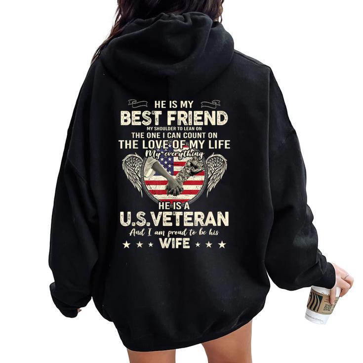 He Is My Best Friends Proud Us Veteran Wife Saying Women Oversized Hoodie Back Print