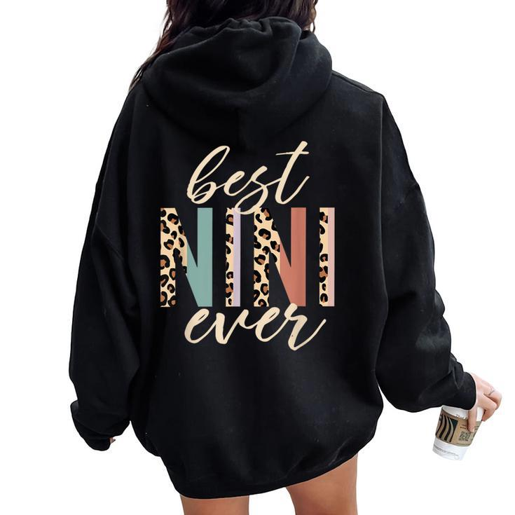Best Nini Ever Leopard Print Mother's Day Women Oversized Hoodie Back Print