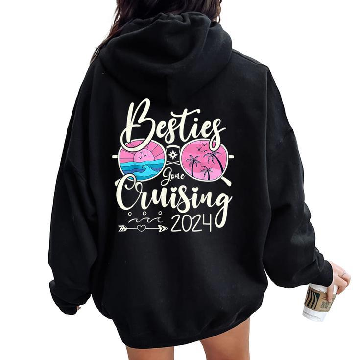 Besties Gone Cruising 2024 Girls Matching Cruise Women Oversized Hoodie Back Print