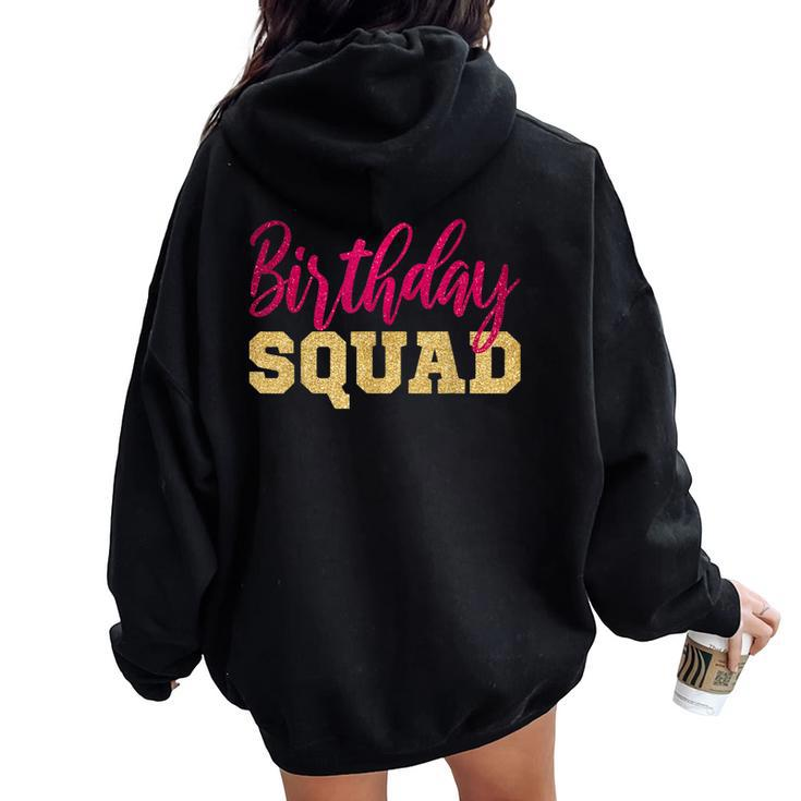 Birthday Squad Gold Pink Party Girl Women Oversized Hoodie Back Print