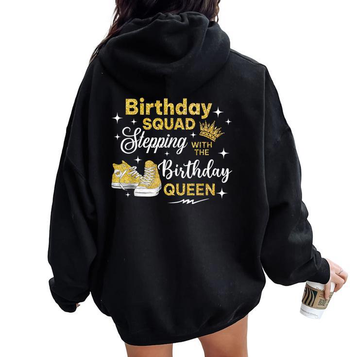 Birthday Squad Shoes Stepping With The Birthday Queen Women Oversized Hoodie Back Print