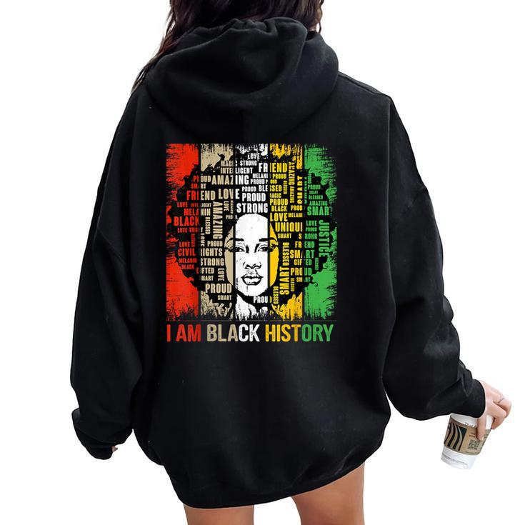 I Am Black History Month Girls Black Queen Melanin Women Oversized Hoodie Back Print
