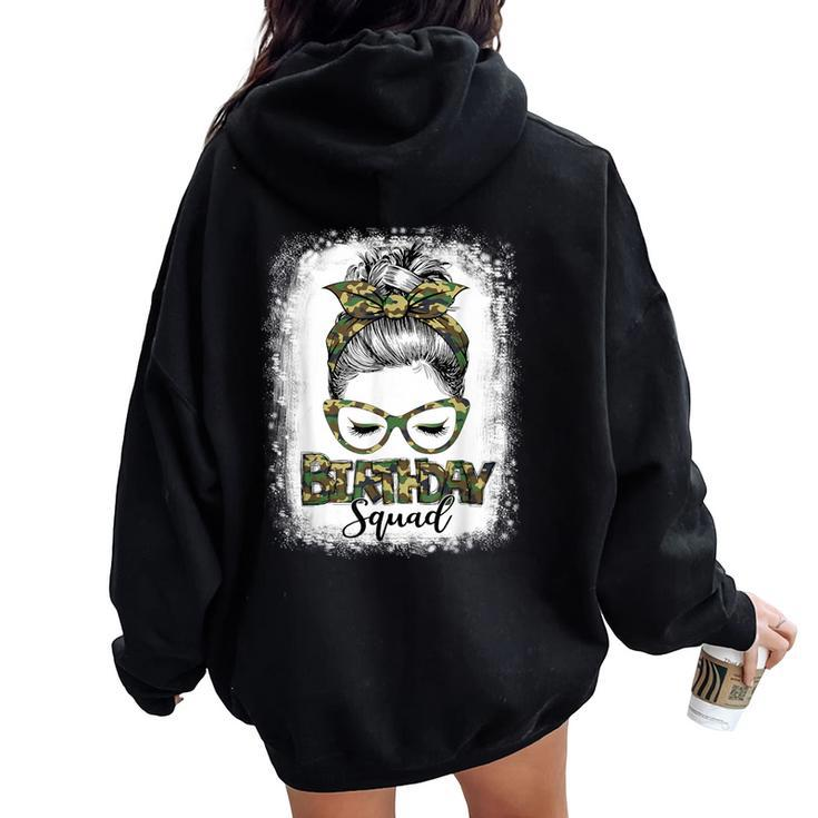 Bleached Messy Hair Bun Camouflage Birthday Squad Women Oversized Hoodie Back Print