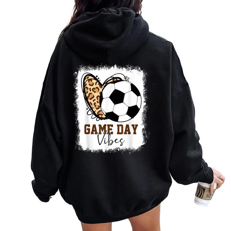 Bleached Soccer Game Day Vibes Soccer Mom Game Day Season Women Oversized Hoodie Back Print