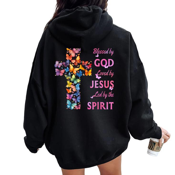 Blessed By God Loved By Jesus Butterfly Cross Women Oversized Hoodie Back Print