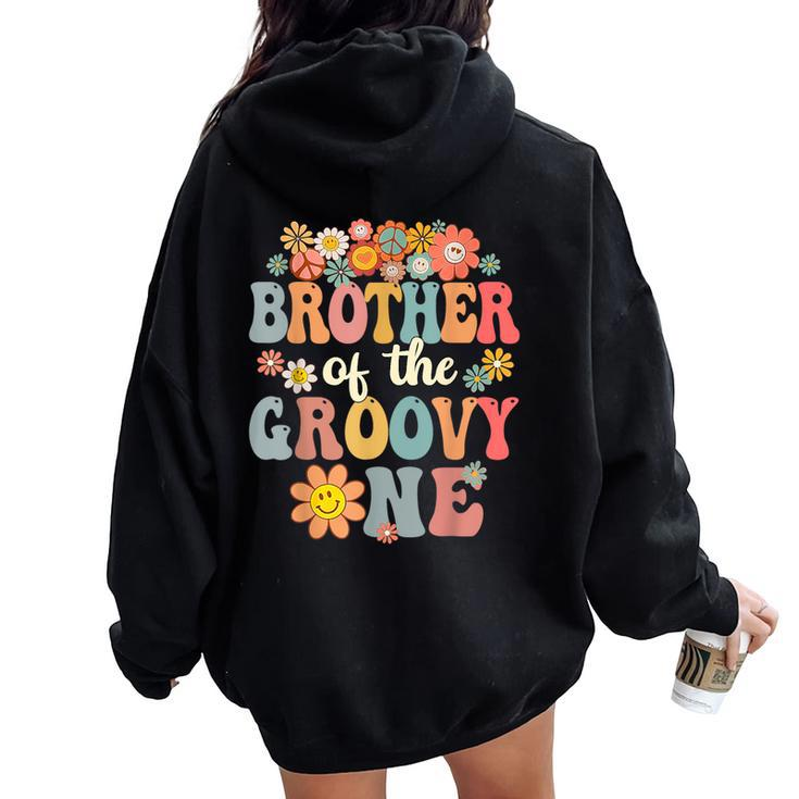 Brother Of Groovy One Matching Family 1St Birthday Party Women Oversized Hoodie Back Print