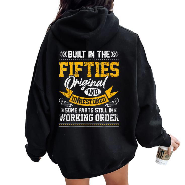 Built In The Fifties Built In The 50S Birthday Vintage Women Oversized Hoodie Back Print