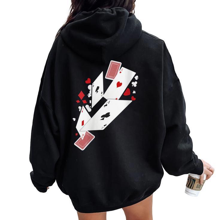 Card Shark Poker Player Four Aces Gambling Idea Women Oversized Hoodie Back Print