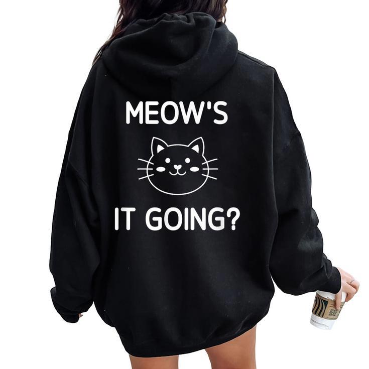 Cat Meow's It Going Jokes Sarcastic Women Oversized Hoodie Back Print