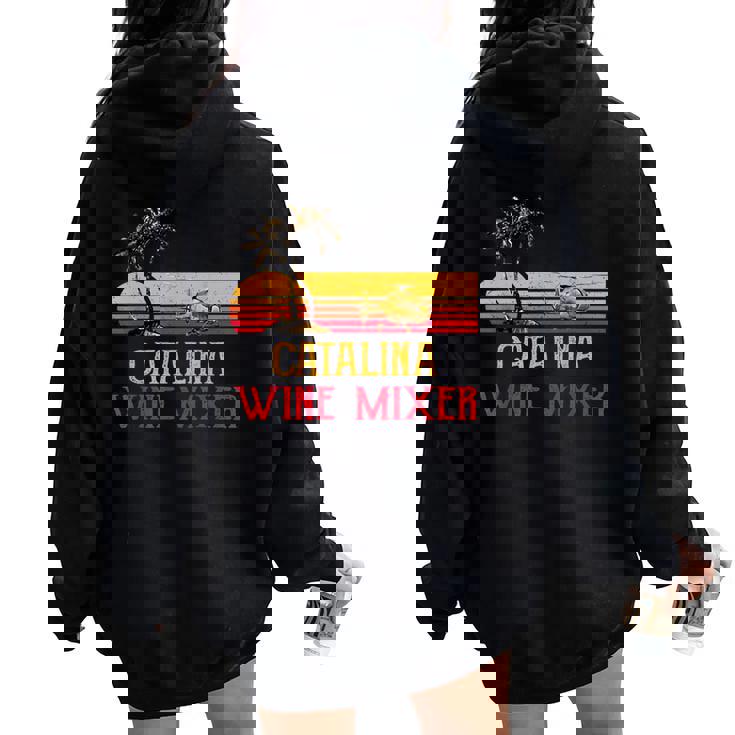 Catalina Wine MixerWomen Oversized Hoodie Back Print Catalina Wine MixerWomen Oversized Hoodie Back Print