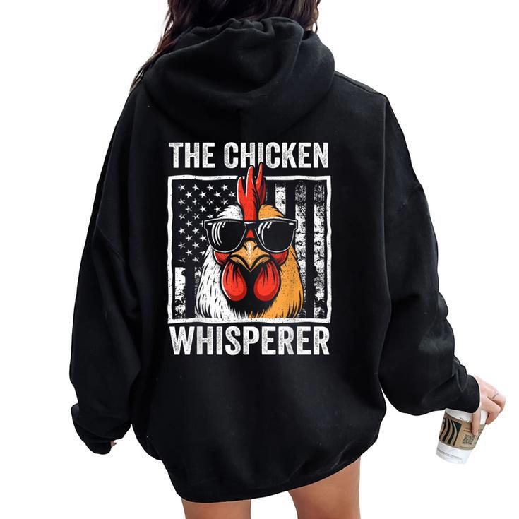 The Chicken Whisperer Farmer Animal Farm For Women Women Oversized Hoodie Back Print