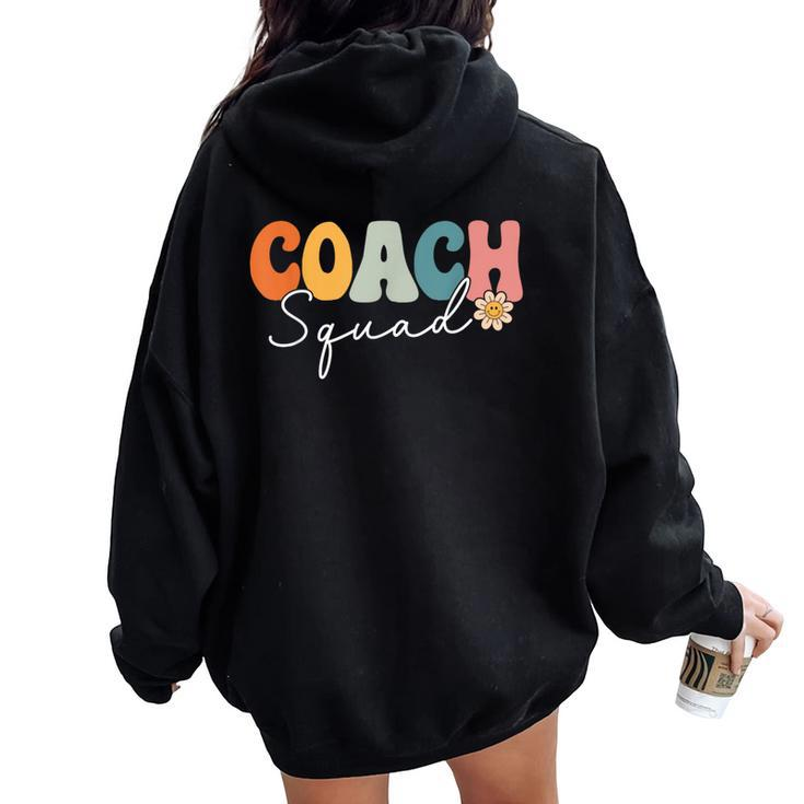 Coach Squad Team Retro Groovy Vintage First Day Of School Women Oversized Hoodie Back Print