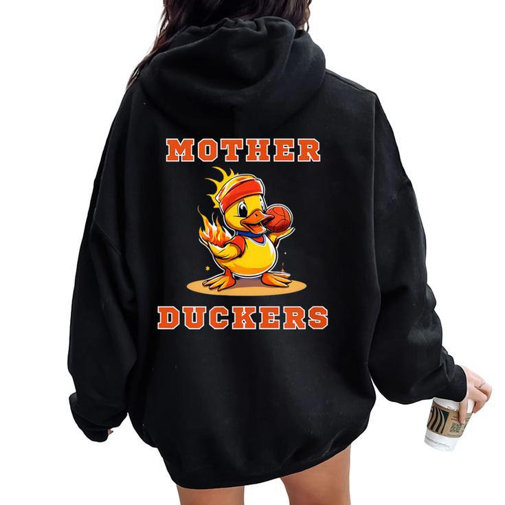 Crazy Mother Duckers Women Oversized Hoodie Back Print