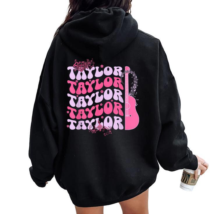 Cute Retro Taylor First Name Personalized Groovy Birthday Women Oversized Hoodie Back Print