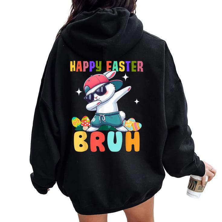 Dabbing Bunny Easter Bruh Boy Girl Kid Women Oversized Hoodie Back Print