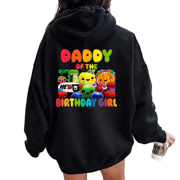 Daddy Of The Birthday Girl Fruit Birthday Family Matching Women Oversized Hoodie Back Print