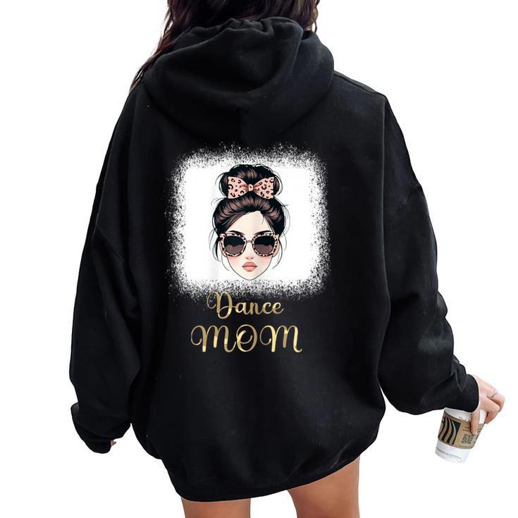 Dancing Mom Life Vibes Leopard Love & Dance Passion Women Oversized Hoodie Back Print