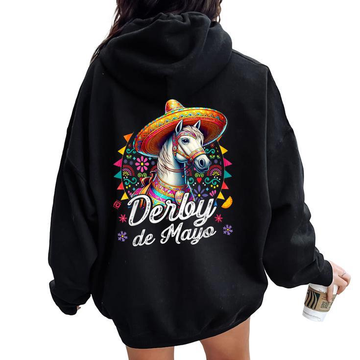 Derby De Mayo For Horse Racing Mexican Women Oversized Hoodie Back Print