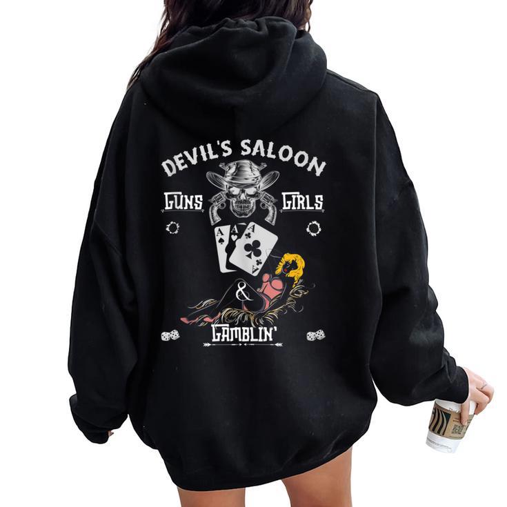 Devil's Saloon Guns Girls & Gambling Women Oversized Hoodie Back Print