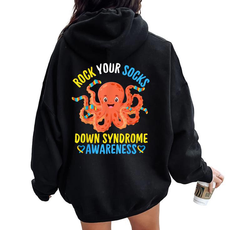 Down Syndrome Awareness Octopus Rock Your Sock Kid Women Oversized Hoodie Back Print