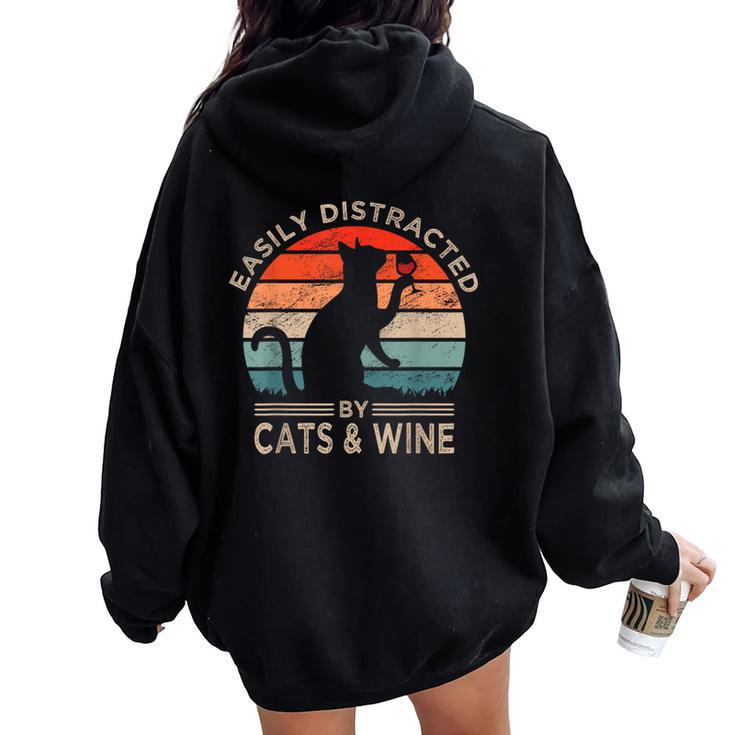 Easily Distracted By Cats & Wine Vintage Cats Wine Women Oversized Hoodie Back Print