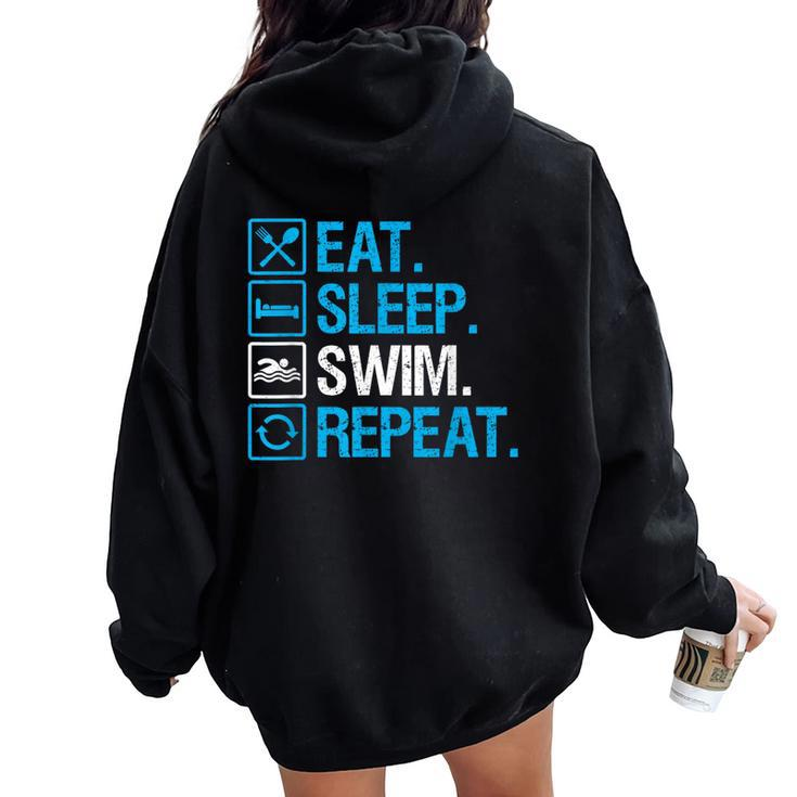 Eat Sleep Swim Repeat Swimming Swimmer For Men Women Oversized Hoodie Back Print