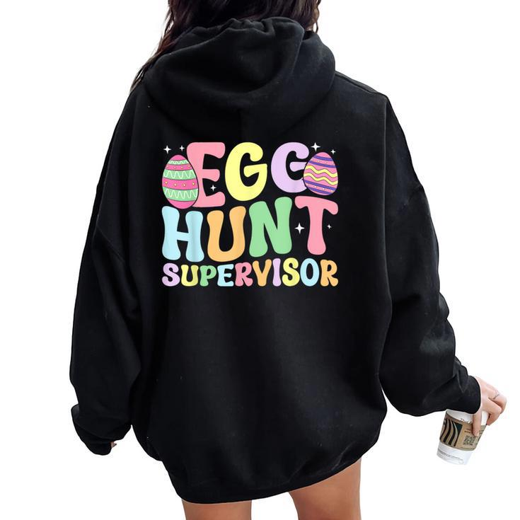 Egg Hunt Supervisor Retro Egg Hunting Party Mom Dad Easter Women Oversized Hoodie Back Print
